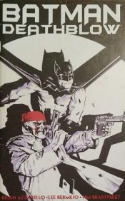 Batman & Deathblow – Minissérie 1