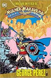 <span>Lendas do Universo DC: Mulher-Maravilha – George Pérez 2</span>