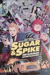 Sugar & Spike: Metahuman Investigations (TP Importado)