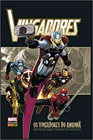 Marvel Deluxe: Vingadores - Os Vingadores do Amanhã 1