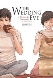 The Wedding Eve – A Véspera do Casamento e outras histórias