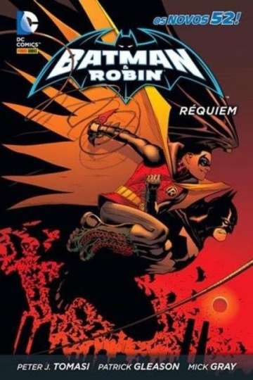 Batman e Robin (Novos 52 – Capa Dura) 2 - Réquiem