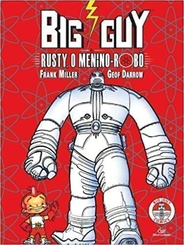 <span>Big Guy & Rusty, O Menino-Robô</span>