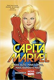 Capitã Marvel (Capa Dura) 1 – Mais Alto, Mais Longe, Mais Rápido e Mais