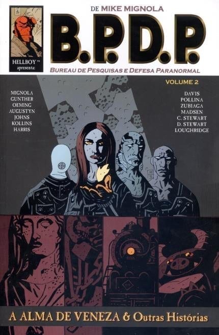 <span>Hellboy Apresenta: B.P.D.P. – Bureau de Pesquisas e Defesa Paranormal – A Alma de Veneza e Outras Histórias 2</span>