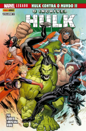 O Incrível Hulk (Panini 2a Série) – Marvel Legado – Hulk contra o mundo II 2