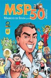 Msp 50 (Capa Cartonada) – Mauricio de Sousa Por 50 Artistas 1