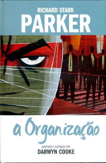 Parker (Richard Stark) - A Organização 2