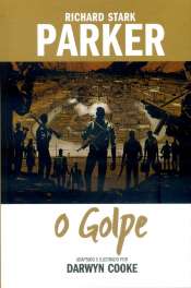 <span>Parker (Richard Stark) – O Golpe 3</span>