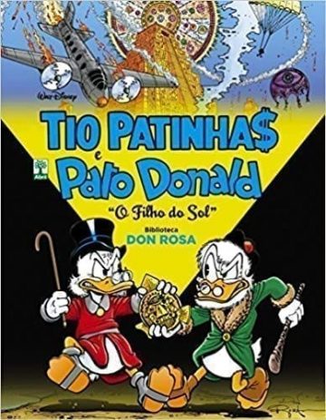 Biblioteca Don Rosa: Tio Patinhas e Pato Donald - O Filho do Sol 1
