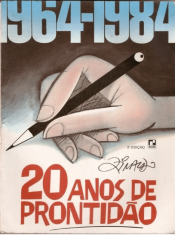 1964 – 1984: 20 Anos De Prontidão (2a Edição) 2