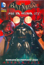 Batman – Caos em Arkham City 1