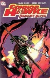 Connor Hawke: Dragon’s Blood (TP Importado)