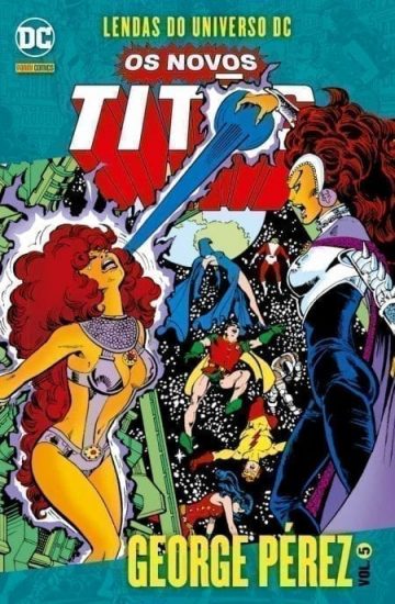 Lendas do Universo DC: Os Novos Titãs - George Pérez 5