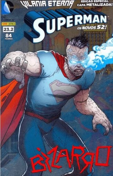 Superman Panini 2ª Série - Capa Metalizada - Bizarro 23.2