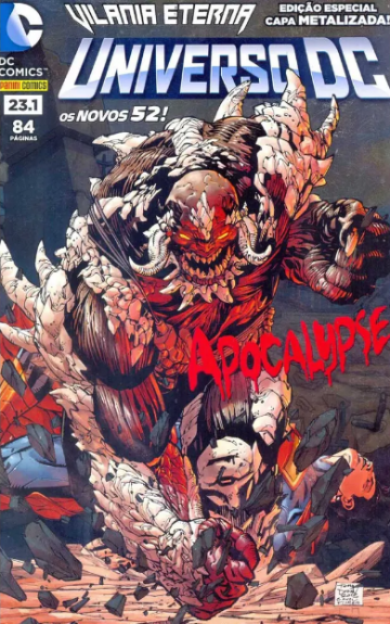 Universo DC 3ª Série (Os Novos 52) - Capa Metalizada - Apocalypse 23.1
