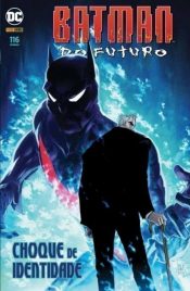 Batman do Futuro: Choque de Identidade