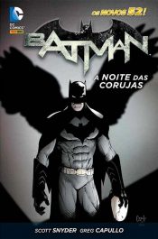 Batman (Novos 52 – Capa Dura) 2 – A Noite das Corujas (1a Edição)