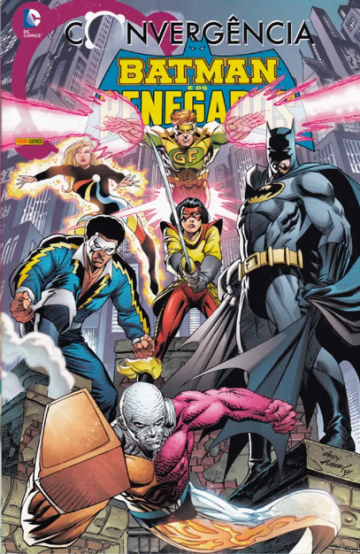 Convergência: Batman e os Renegados