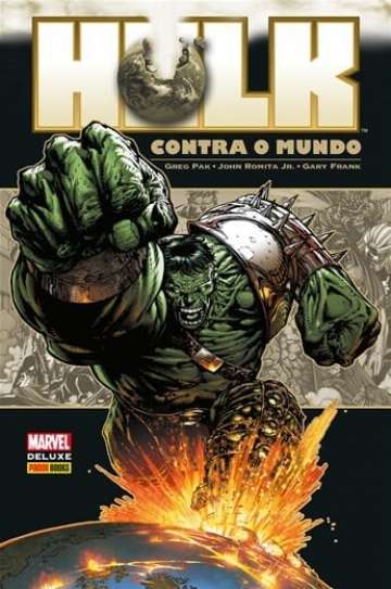 Marvel Deluxe: Hulk Contra o Mundo