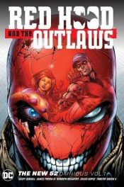 Red Hood and the Outlaws: The New 52 Omnibus 1