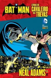 <span>Batman – Lendas do Cavaleiro das Trevas: Neal Adams 3</span>