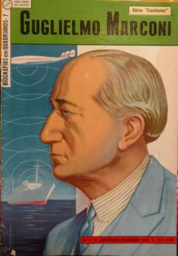 Biografias em Quadrinhos (Ebal) - Guglielmo Marconi (Série Cientistas) 7