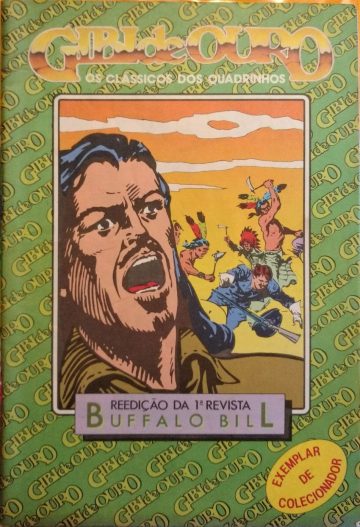 Gibi de Ouro (Rge) - Reedição da 1ª Revista de Buffalo Bill 3