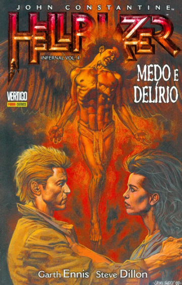 John Constantine, Hellblazer: Infernal 4 - Medo e Delírio