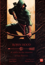 Robin Hood – A Lenda de Um Foragido