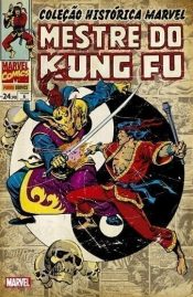 Coleção Histórica Marvel: Mestre do Kung Fu 6