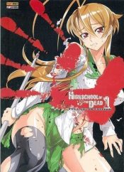 Highschool of The Dead – Full Color Edition 1