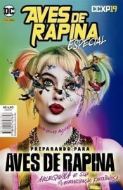 Aves de Rapina: Especial CCXP 2019