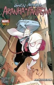 Gwen-Aranha: Aranha-Fantasma – Aranhagedom 1