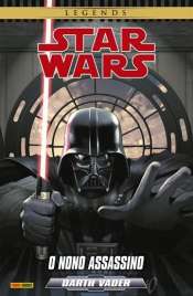Star Wars Legends – Darth Vader: O Nono Assassino