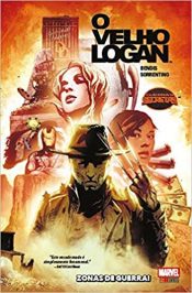 O Velho Logan: Zonas de Guerra (Guerras Secretas)