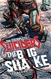 The Complete Suiciders: The Big Shake (TP Importado)