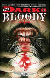 The Dark & Bloody (TP Importado) 1