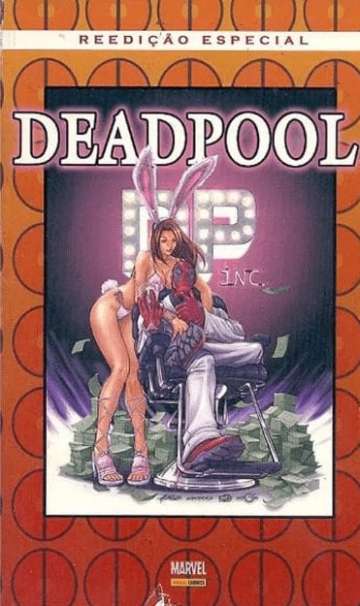 Deadpool - Reedição Especial (Edição Encadernada)