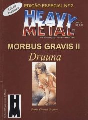 Heavy Metal Especial: Druuna 2 – Morbus Gravis II