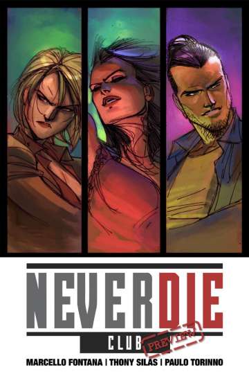 Never Die Club Preview