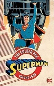 Superman: The Golden Age (TP Importado) 4