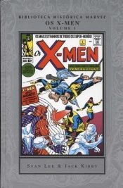 Biblioteca Histórica Marvel – Os X-Men 1