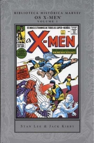 Biblioteca Histórica Marvel - Os X-Men 1