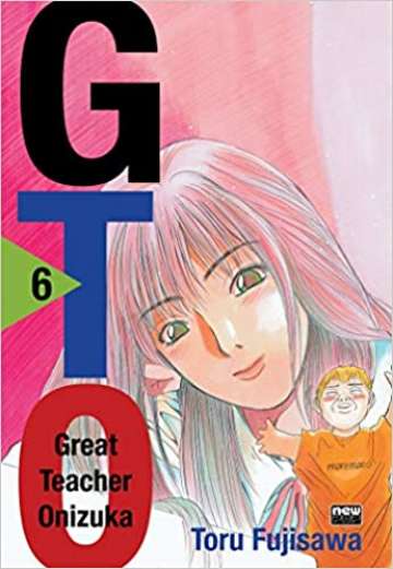 Gto: Great Teacher Onizuka 6