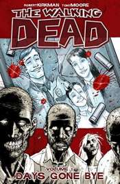 The Walking Dead (TP Importado) – Days Gone Bye 1