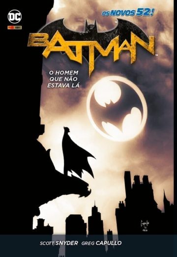 Batman (Novos 52 - Capa Dura) - O Homem Que Não Estava Lá 7