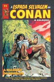 A Espada Selvagem de Conan – A Coleção – A Maldição do Monolito 11