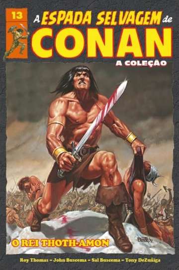 A Espada Selvagem de Conan - A Coleção - O Rei Thoth-Amon 13