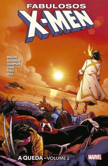 Fabulosos X-Men (Panini) - A Queda: Parte 2 2